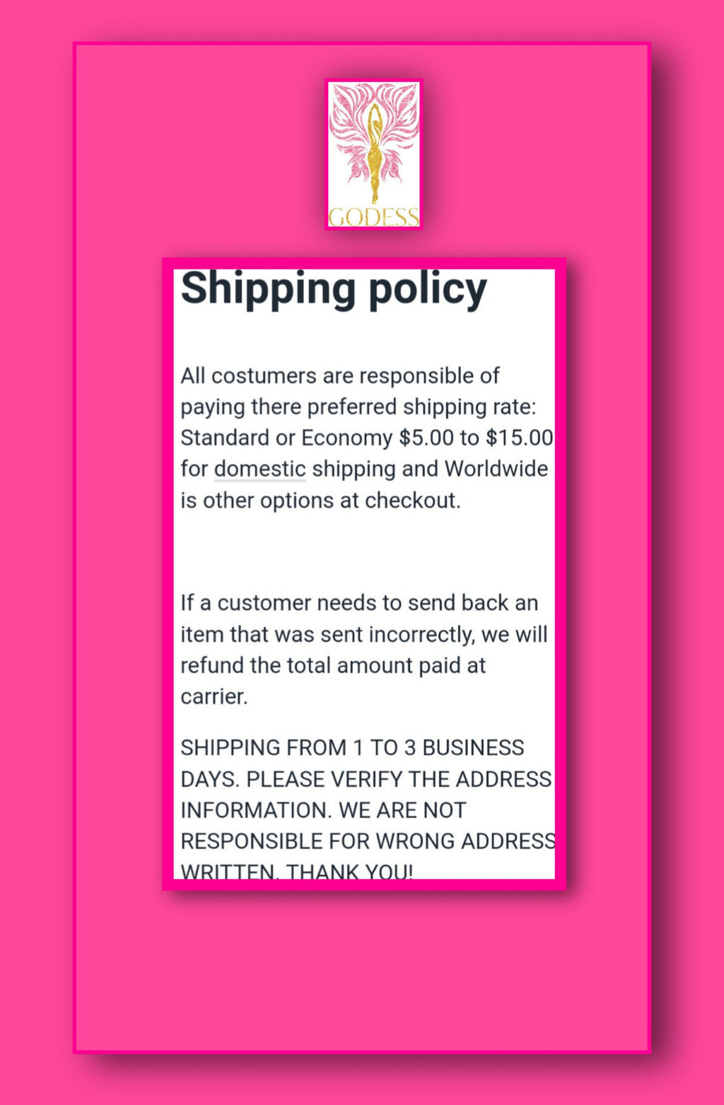 Policies.                                                                 GODESS FASHION